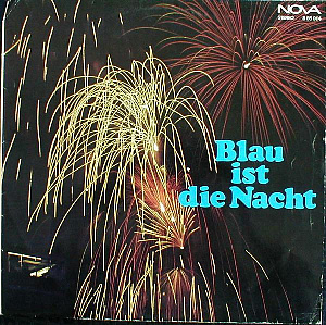 Blau Ist Die Nacht