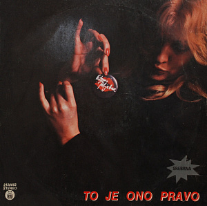 To Je Ono Pravo
