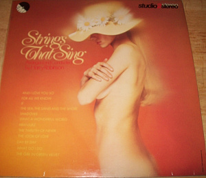 Strings That Sing - Arranged And Conducted By Harry Robinson