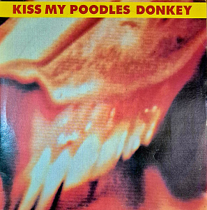 Kiss My Poodles Donkey