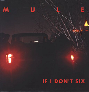 If I Don't Six
